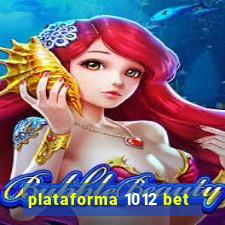 plataforma 1012 bet